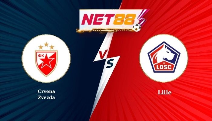NET88 Soi Kèo, Nhận Định Bóng Đá Crvena Zvezda vs Lille 0h45 - 07-11-2025