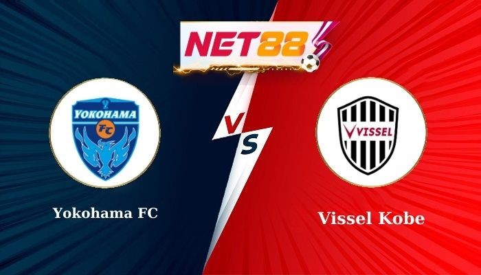 NET88 Soi Kèo, Nhận Định Bóng Đá Yokohama FC vs Vissel Kobe 17h00 - 03-09-2025