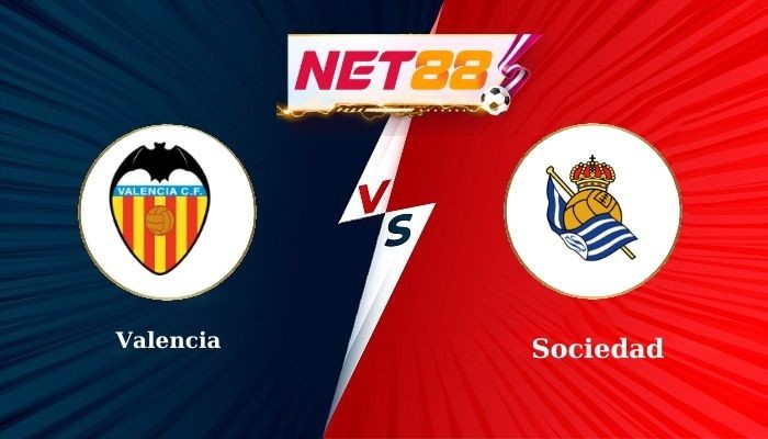 NET88 Soi Kèo, Nhận Định Bóng Đá Valencia vs Sociedad 2h30 - 17-08-2025