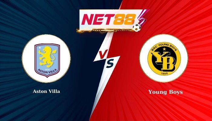 NET88 Soi Kèo, Nhận Định Bóng Đá Aston Villa vs Young Boys 0h45 - 28-11-2025