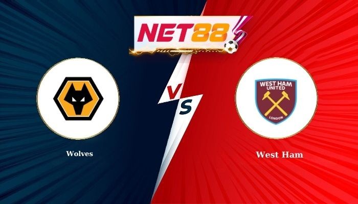 NET88 Soi Kèo, Nhận Định Bóng Đá Wolves vs West Ham 22h00 - 03-01-2026
