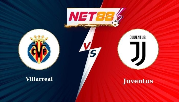NET88 Soi Kèo, Nhận Định Bóng Đá Villarreal vs Juventus 2h00 - 02-10-2025