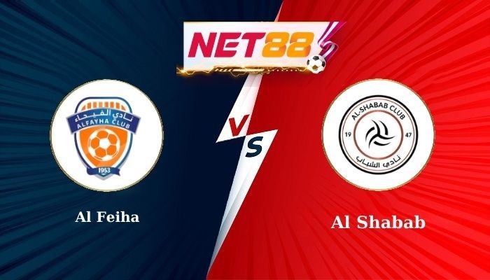 NET88 Soi Kèo, Nhận Định Bóng Đá Al Feiha vs Al Shabab 22h35 - 19/09/2025