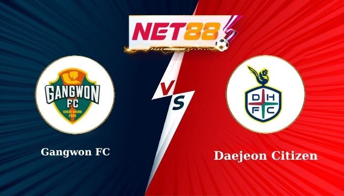 NET88 Soi Kèo, Nhận Định Bóng Đá Gangwon FC vs Daejeon Citizen 17h00 - 19/07/2025