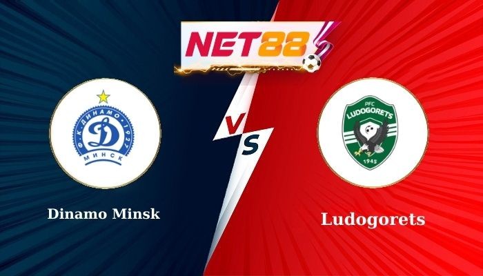 NET88 Soi Kèo, Nhận Định Bóng Đá Dinamo Minsk vs Ludogorets 1h45 - 17-07-2025