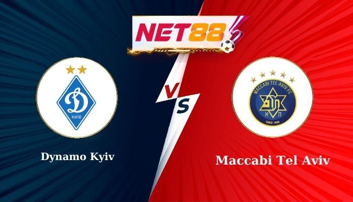 NET88 Soi Kèo, Nhận Định Bóng Đá Dynamo Kyiv vs Maccabi Tel Aviv 1h00 - 29/08/2025